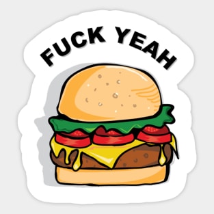Fuck Yeah Burgers!!! Sticker